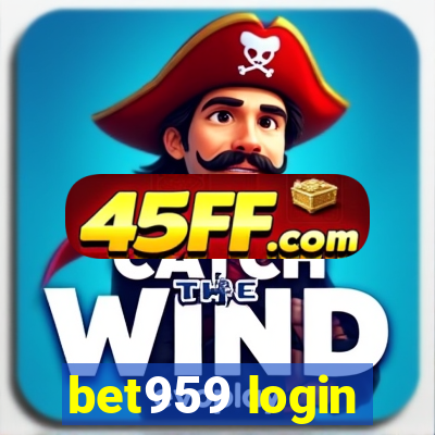bet959 login